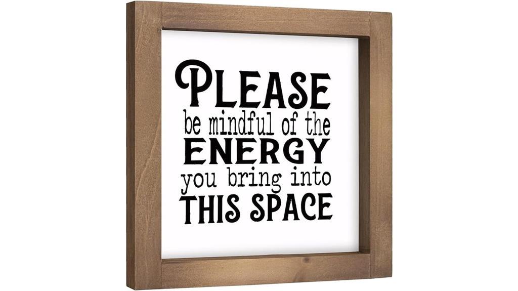 mindful energy sign decor